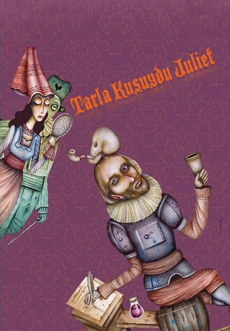 Tarla Kuşuydu Juliet